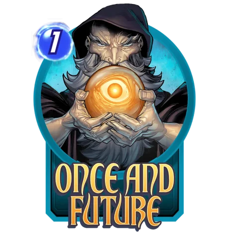 Once And Future token - Marvel Snap
